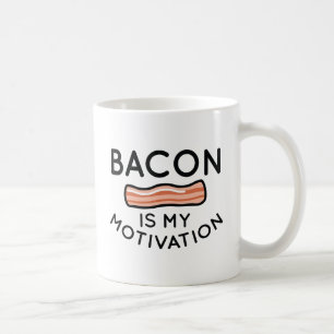 Taza De Café El tocino es mi motivación