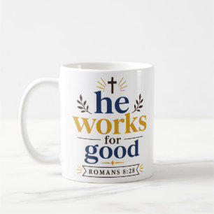 Taza De Café Él Trabaja Para Bien Inspirando Esperanza Cristian