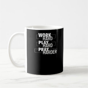 Taza De Café El trabajo cristiano duro, el trabajo duro, el rue