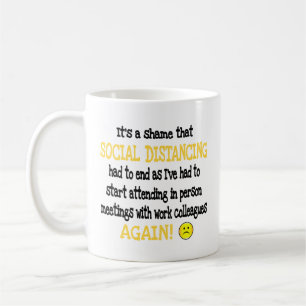 Taza De Café El trabajo divertido colabora con la distancia soc