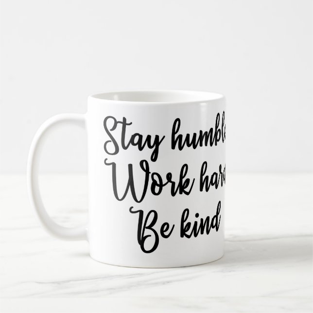 Taza De Café El trabajo humilde de la estancia sea difícilmente (Izquierda)