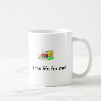 Taza De Café ¡el tractor, es la vida para mí!