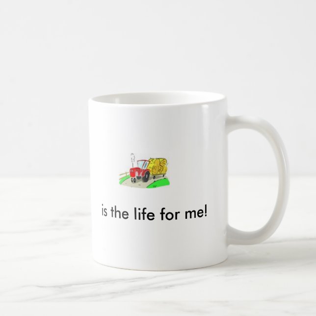 Taza De Café ¡el tractor, es la vida para mí! (Derecha)