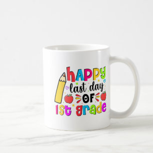 Taza De Café El Último Día Del Primer Grado Estudiante Graduado