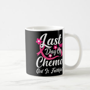 Taza De Café El Último Día Del Quimio, Dios Es Fiel