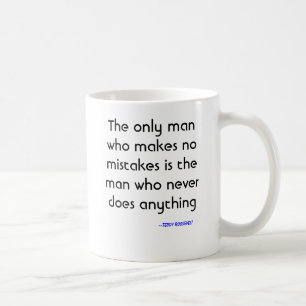 Taza De Café El único hombre que no incurre en ninguna