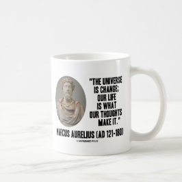 Taza De Café El universo de Marco Aurelius es cambio que es