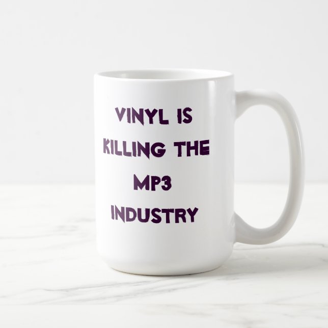 Taza De Café El vinilo está matando a la industria MP3 (Derecha)
