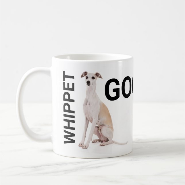 Taza De Café El Whippet está muy bien (Izquierda)