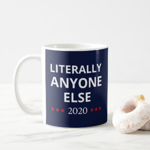 Taza De Café Elecciones 2020, Anti-Trump - ¿Alguien más II?
