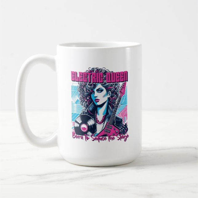 Taza De Café Electric Queen - Nacida para seducir el Escenario (Izquierda)