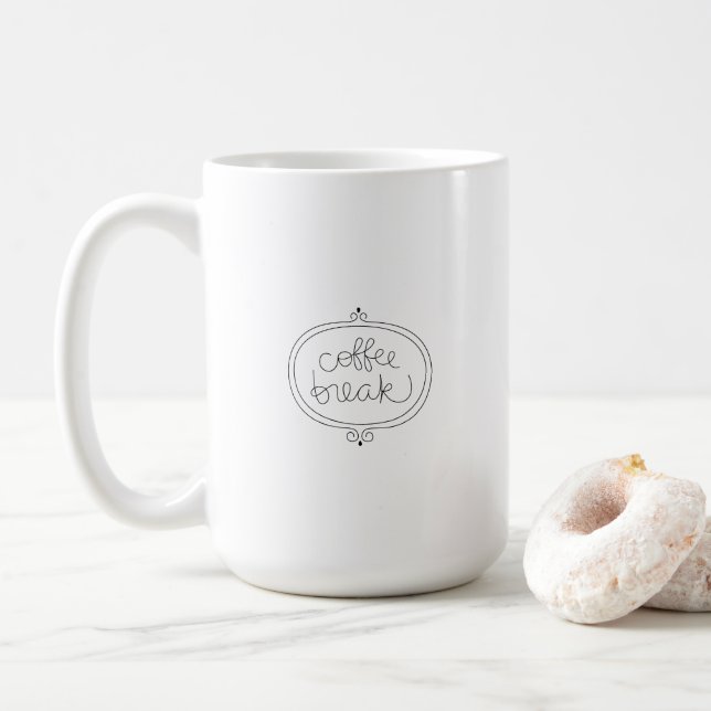 Taza De Café Elegant Simple Coffee Break Quote Mug (Con donut)