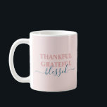 Taza De Café Elegante rosa rosa agradecido bendecido<br><div class="desc">Elegante tazón rosado agradecido agradecido tazón de café bendecido</div>