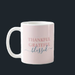 Taza De Café Elegante rosa rosa agradecido bendecido<br><div class="desc">Elegante tazón rosado agradecido agradecido tazón de café bendecido</div>