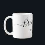 Taza De Café Elegante Script Bridesmaid Nombre personalizado<br><div class="desc">Elegante libreto de la dama de honor Coffee Mug. Presenta un tipo de letra de guión moderno y elegante,  personalizado con el nombre de la dama de honor.</div>