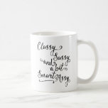 Taza De Café Elegante Y Un Poco Inteligente<br><div class="desc">Clásico Y Un Poco Inteligente Mug Assy.</div>