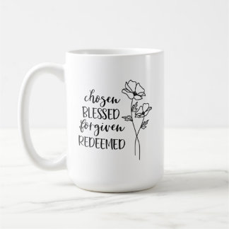 Taza De Café Elegido bendito perdonado redimido