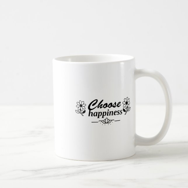 Taza De Café Elegir la felicidad - Difundir la alegría todos lo (Derecha)