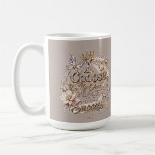 Taza De Café Elige Mi Propia Paz y Éxito