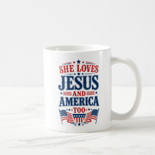 Taza De Café Ella Ama a Jesús y América También