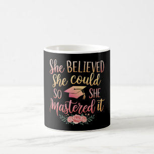Taza De Café Ella Creía Que Podía Así Que Lo Dominó