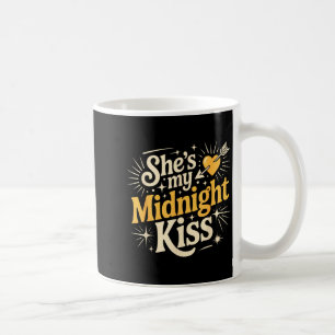 Taza De Café Ella Es Mi Beso De Medianoche Decir Pareja Románti