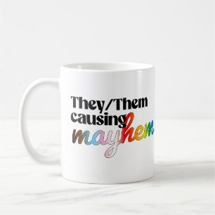 Taza De Café Ellos/Ellas causando caos