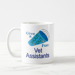 Taza De Café Elogio para Asistentes Veterinarios