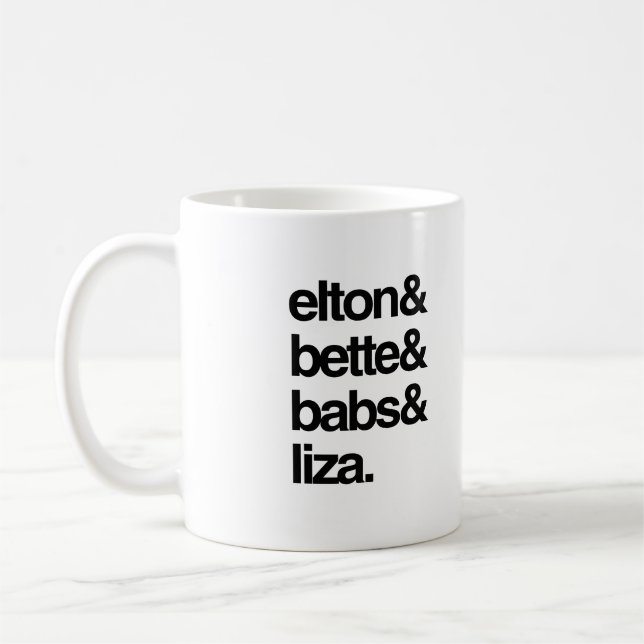 Taza De Café Elton Bette Babs y Liza (Izquierda)