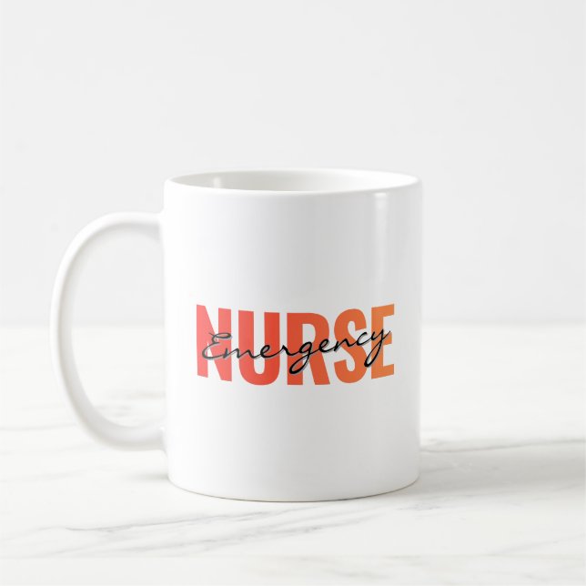 Taza De Café Emergency Nurse Life Bold Typography (Izquierda)