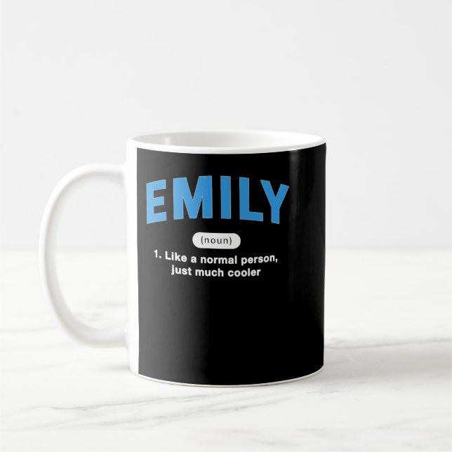 Taza De Café Emily Definition Funny First Name Humor Nickname P (Izquierda)
