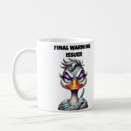 Taza De Café Emisor de Advertencia Final Mamá