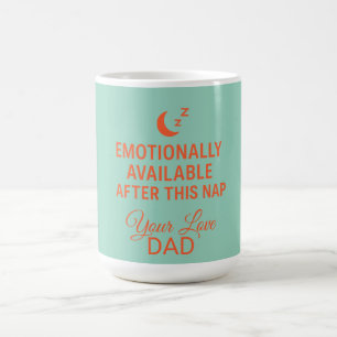 Taza De Café Emocionalmente Disponible Después De Esta Siesta D