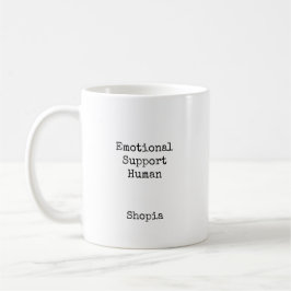 Taza De Café Emotional Support Human Personalized