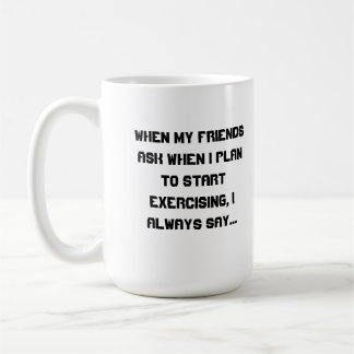 Taza De Café Empezaré mañana