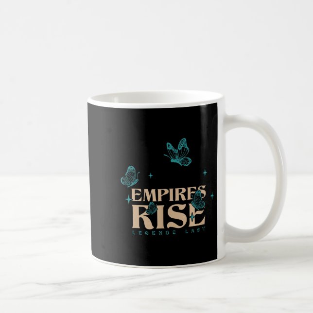 Taza De Café Empires Rie Leyenda La Última Mariposa Inspiradora (Derecha)