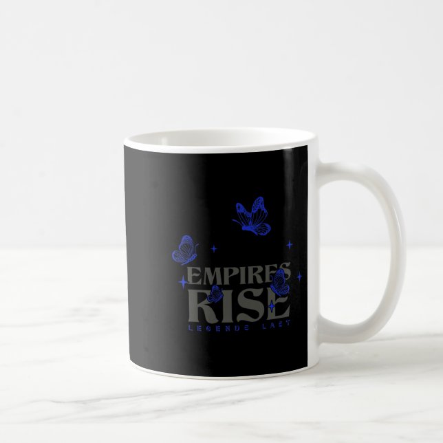 Taza De Café Empires Rie Leyenda La Última Mariposa Inspiradora (Derecha)