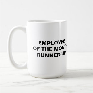 Taza De Café Empleado del mes, Runner-up