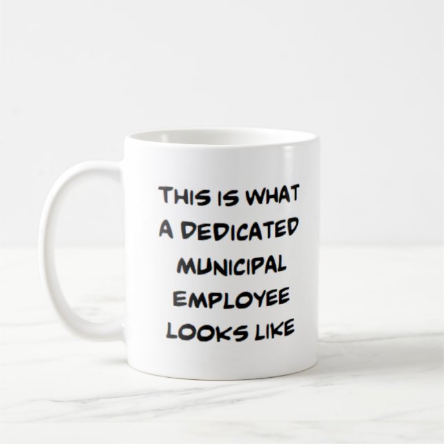 Taza De Café empleado municipal, dedicado (Izquierda)