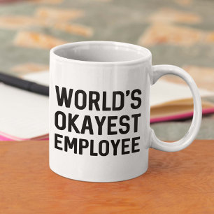 Taza De Café Empleado Okayest del mundo