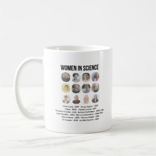 Taza De Café Empowering Women in Science: Wear Their Legacy!