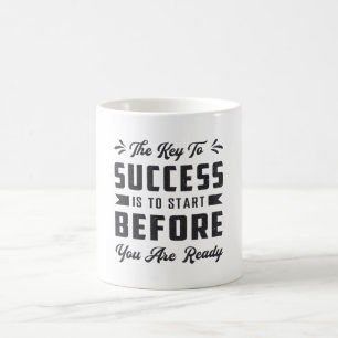 Taza De Café Empresario La Clave Para El Éxito Es Iniciar El Je