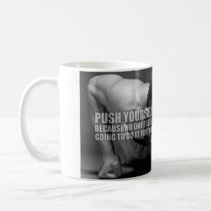 Taza De Café Empujarse a sí mismo - Motivación de la realizació