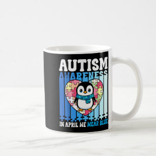 Taza De Café En Abril Nosotros Llevamos Azul Penguin Puz Concie