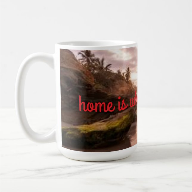 Taza De Café en casa es donde está tu madre (Izquierda)