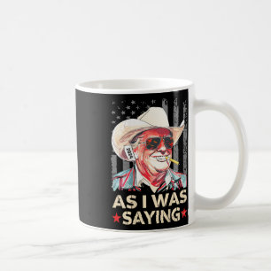 Taza De Café (en Ck) Trump Como Estaba Diciendo Voto de Elecció