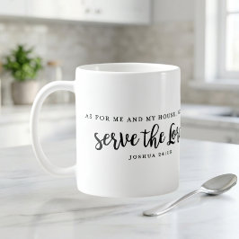 Taza De Café En cuanto a mí y a mi casa Josué 24:15