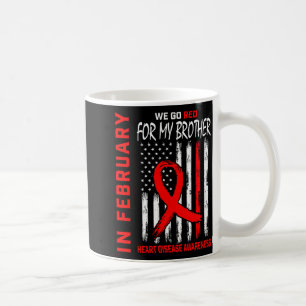 Taza De Café En Febrero Nosotros Llevamos Rojo Hermano Bandera 