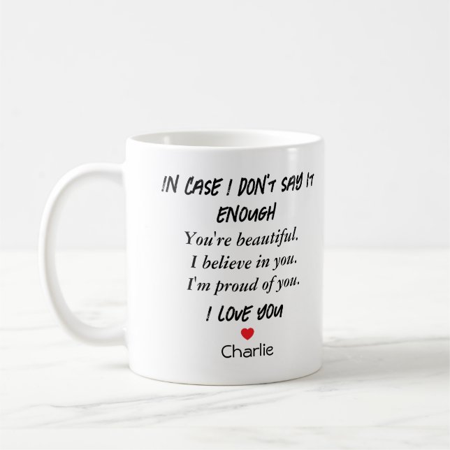 Taza De Café En funda no lo digo lo suficiente Día de San Valen (Izquierda)