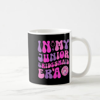 Taza De Café en la era de dama de honor junior divertidas vibra